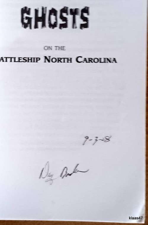 Ghosts on the Battleship North Carolina - Danny Bradshaw - Paperback - **Signed copy**