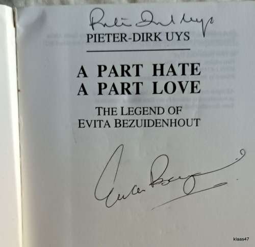 A Part Hate A Part Love - Pieter-Dirk Uys - Paperback  **Signed**