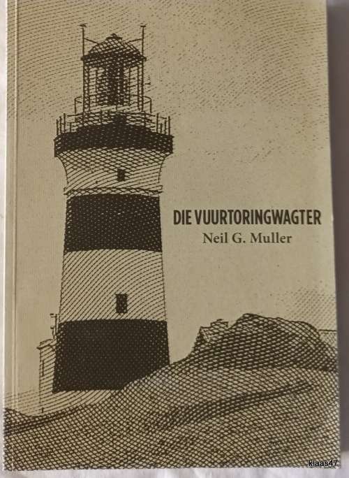 Die Vuurtoringwagter - Neil G Muller - Sagteband **Geteken**