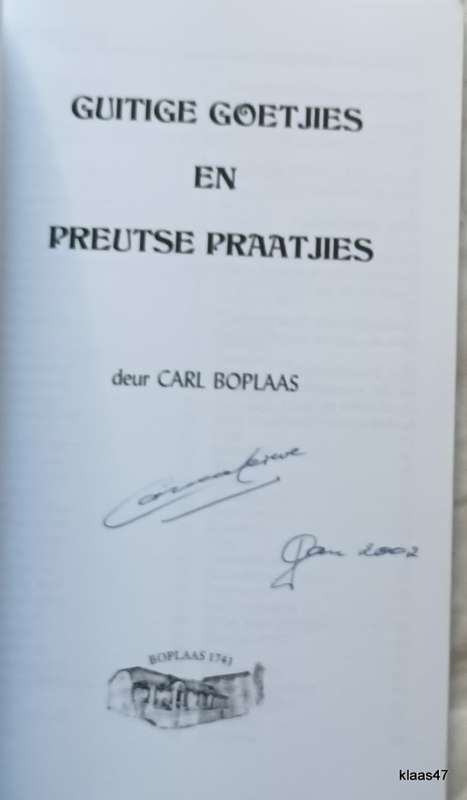 Guitige Goetjies en Preutse Praatjies - Carl Boplaas - Sagteband **Geteken**