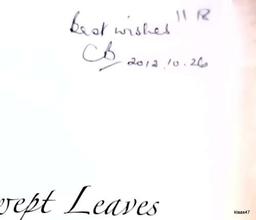 Unswept Leaves (A Teacher`s Life) - Chris Baker - Paperback **Inscribed by Author**
