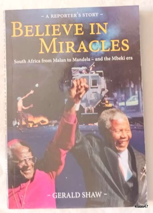 Believe in Miracles - Gerald Shaw - Paperback   **Signed**