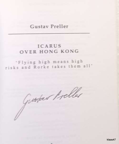 Icarus over Hong Kong -  Gustav Preller - Paperback  **Signed Copy**