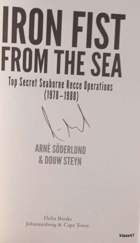 Iron Fist from the Sea - Arne Soderlund & Douw Steyn - Paperback  **Signed**