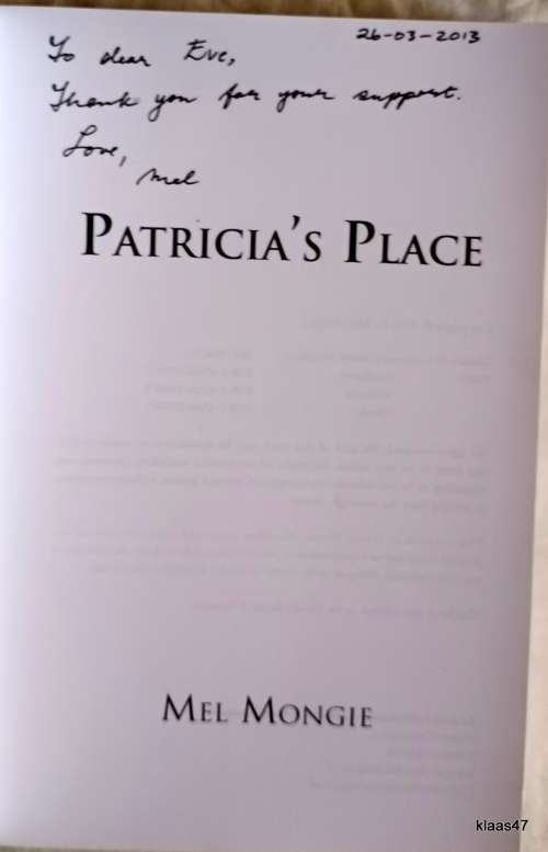 Partricia`s Place - Mel Mongie - Paperback **Inscribed by Author**