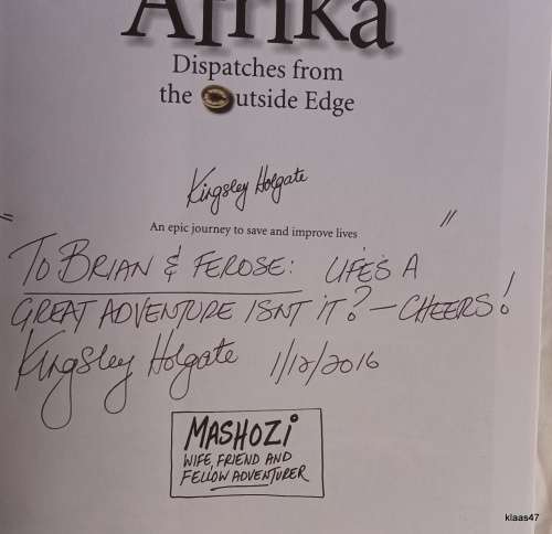 Afrika: Dispatches from the Outside Edge - Kingsley Holgate - Paperback Signed