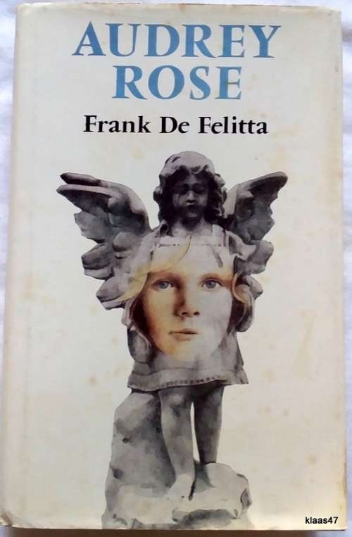 Audrey Rose - Frank De Felitta - Hardcover