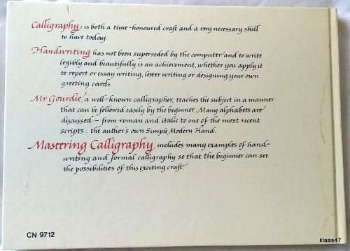 Mastering Calligraphy: A Complete Guide - Tom Gourdie - Hardcover