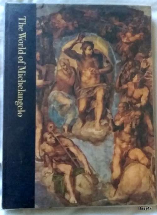 The World of Michelangelo - Robert Coughlan - Time Life Books - Hardcover