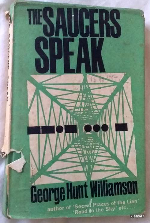 The Saucers Speak - George Hunt Williamson  - Hardcover 1963