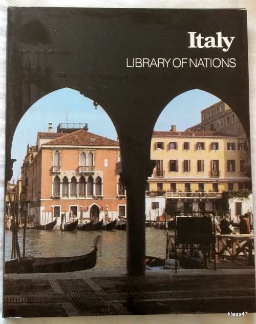 Italy (Library of Nations) - Time-Life Books - Hardcover 1985