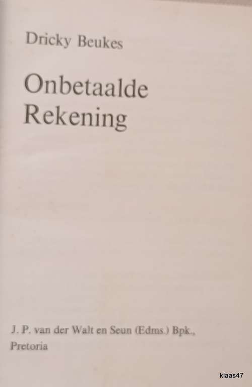 Onbetaalde Rekening - Dricky Beukes - Hardeband