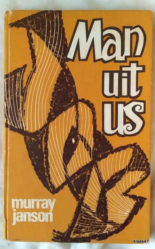 Man uit Us - Murray Janson - Hardeband 1972