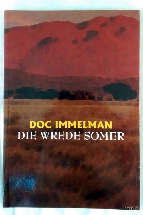 Die Wrede Somer - Doc Immelman - Sagteband
