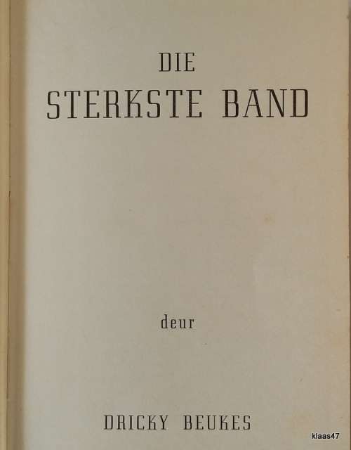 Die Sterkste Band - Dricky Beukes - Hardeband 1955
