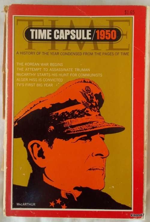 TIME CAPSULE: 1950 (A History of the Year Condensed From the Pages of Time) Paperback - MacArthur
