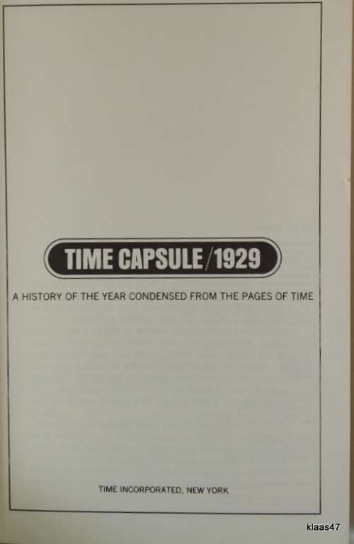 TIME CAPSULE: 1929 (A History of the Year Condensed From the Pages of Time) - Paperback - Hoover