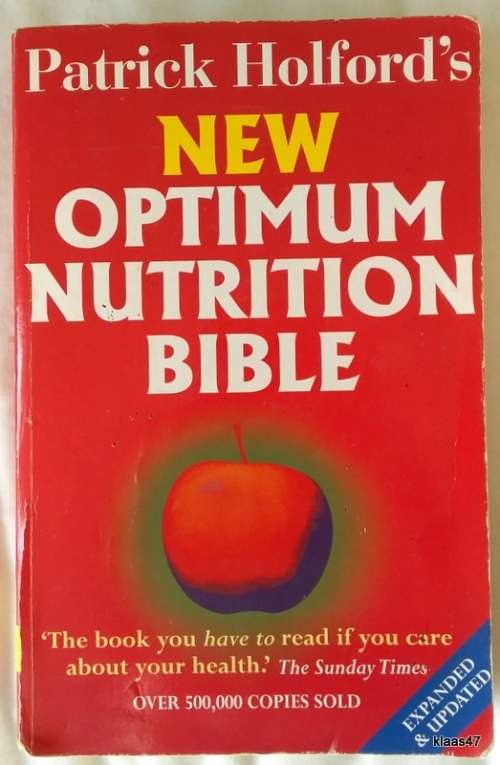 New Optimum Nurition Bible - Patrick Holford - Paperback 2005