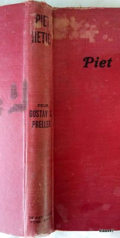 Piet Retief - Gustav S Preller - Hardeband 1920 (Een prent bladsye is los - geen omslag)