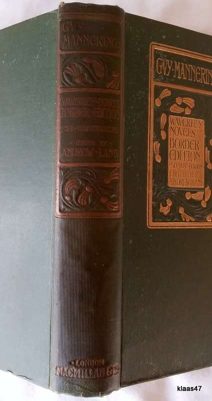 Guy Mannering or The Astrologer - Sir Walter Scott - Hardcover 1919 (Waverley Novels Border Edition)