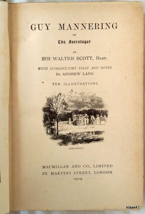 Guy Mannering or The Astrologer - Sir Walter Scott - Hardcover 1919 (Waverley Novels Border Edition)