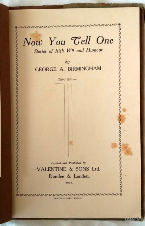 Now You Tell One! - George A Birmingham - Paperback 1927 (Stories of Irish Wit and Humour) 3rd Ed