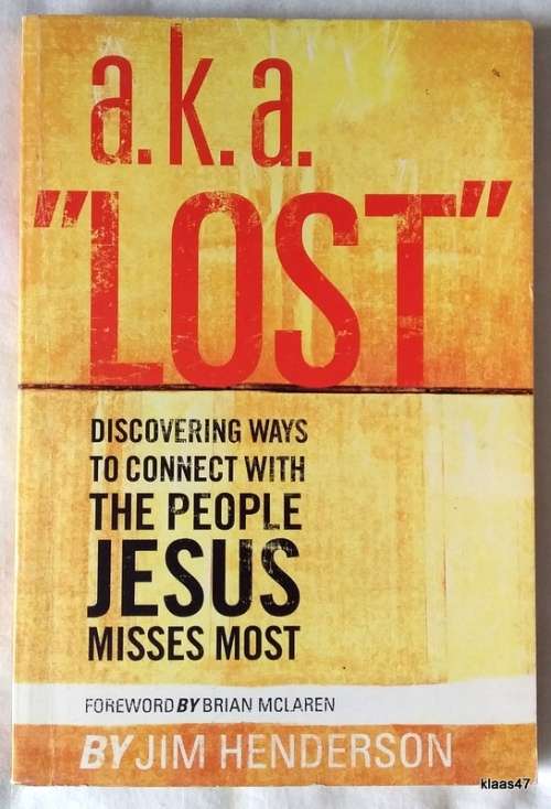 a.k.a `LOST` - Jim Henderson - Paperback