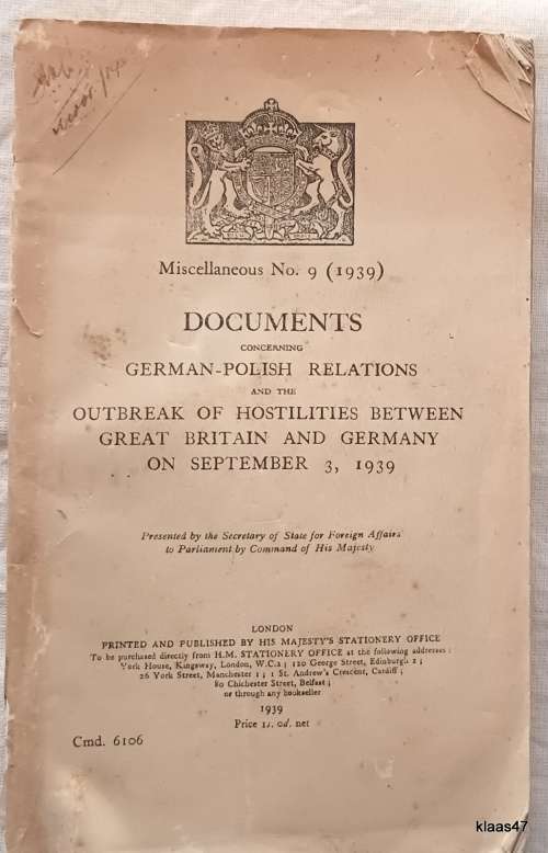 Foreign Office Documents - Outbreak of Hostilities Between Great Britain and Germany - 1939