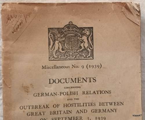 Foreign Office Documents - Outbreak of Hostilities Between Great Britain and Germany - 1939