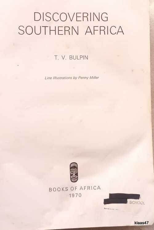 Discovering Southern Africa - T V Bulgin - Hardcover Fifth Impression 1970