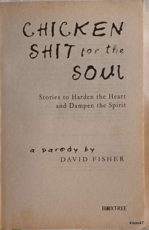 Chicken Shit for the Soul - David Fisher - Paperback