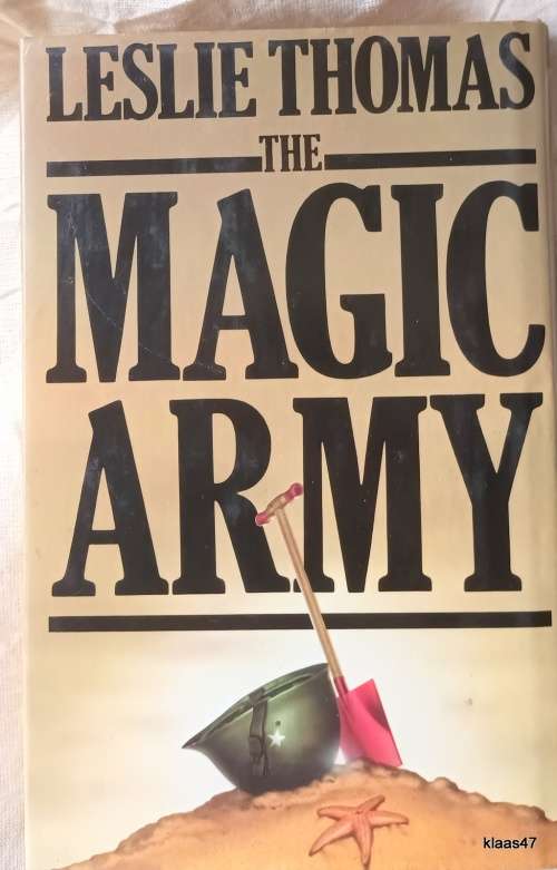 The Magic Army - Leslie Thomas - Hardcover