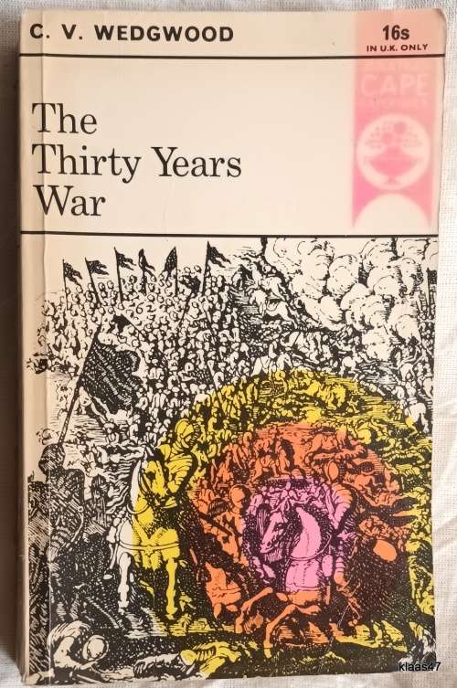 The Thirty Years War - C V Wedgwood - Paperback
