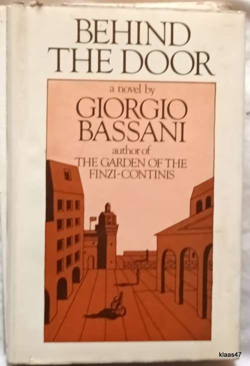 Behind The Door - Giorgio Bassani - Hardcover