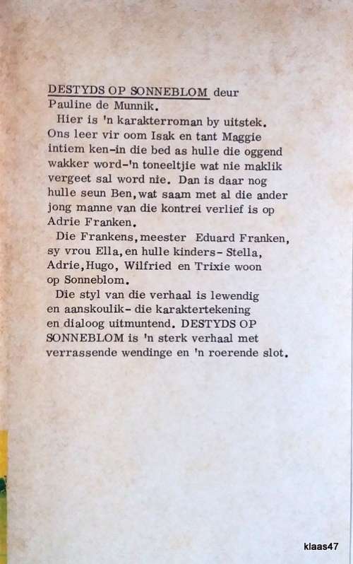 Destyds Op Sonneblom - Pauline de Munnik - Hardcover 1968