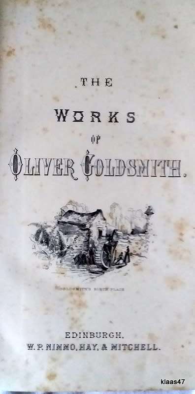 The Works of Oliver Goldsmith - Hardcover - Inscription and small rubber stamp with date 4.3.1887