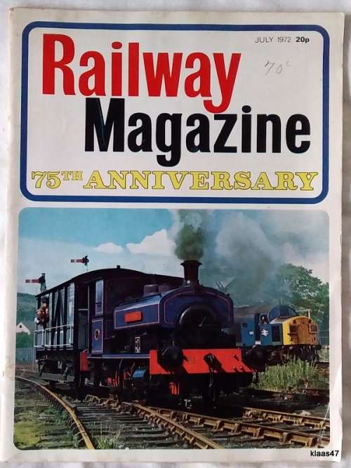 Railway Magazine - 75th Anniversary - July 1972