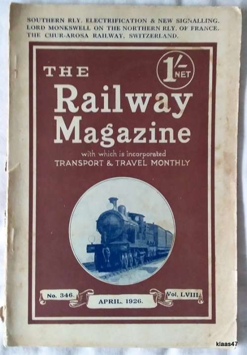 The Railway Magazine - No 346,  Vol  LVIII - April, 1926.
