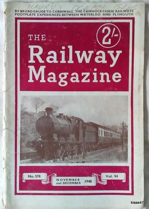 The Railway Magazine - No 578, Vol 94- Npvember and December 1948