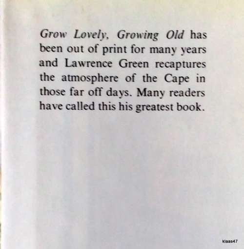 Grow Lovely, Growing Old - Lawrence G Green - Hardcover 1983 reprint