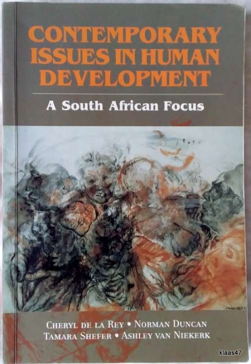 Contemporary Issues In Human Development: A South African Focus - Paperback 1997