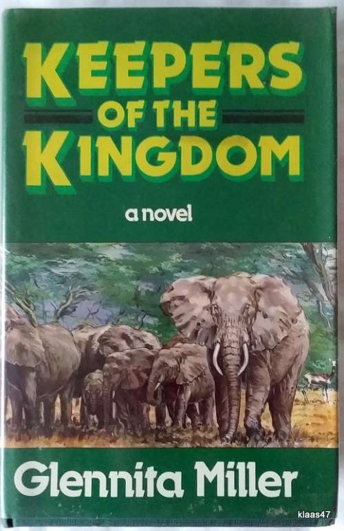 Keepers Of The Kingdom - Glennita Miller - Hardcover 1983