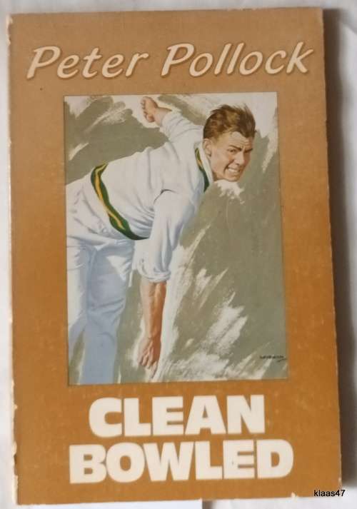 Clean Bowled - Peter Pollock - Paperback