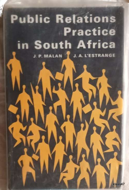 Public Relations Practice in South Africa - J P Malan / J A L`Estrange - Hardcover