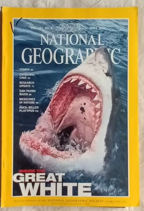 National Geographic - Vol 197 No. 4 - April 2000 - Great White