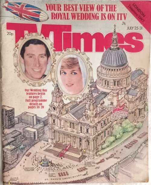 TV Times - July 25-31 1981 - Royal Wedding Issue