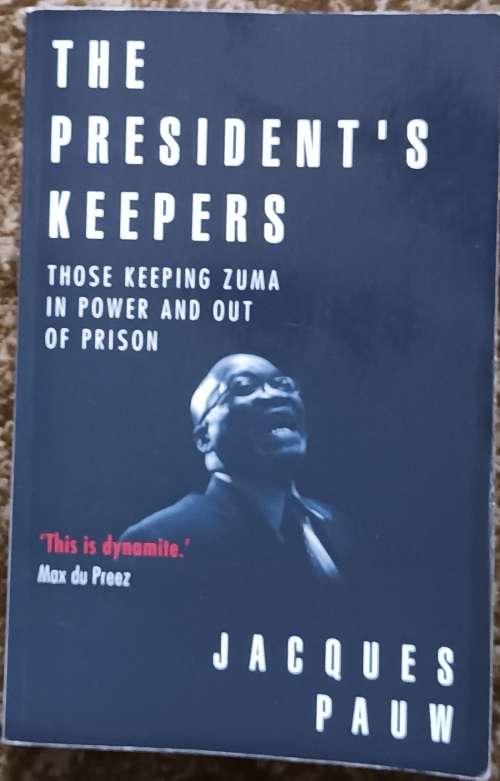 The President`s Keepers - Jacques Pauw - Paperback