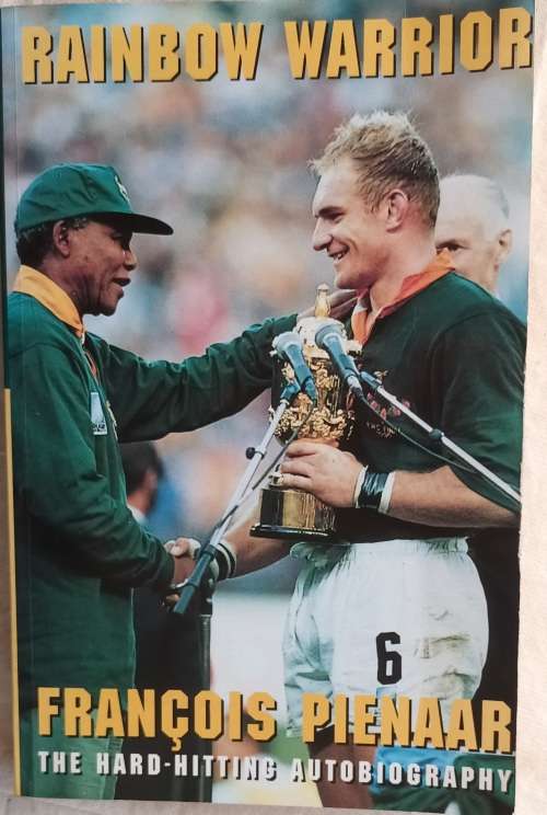 Rainbow Warrior - Francois Pienaar - Autobiography (Paperback)