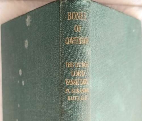 Bones of Contention - Rt Hon Lord Vansittart - Hardcover (No dustcover)