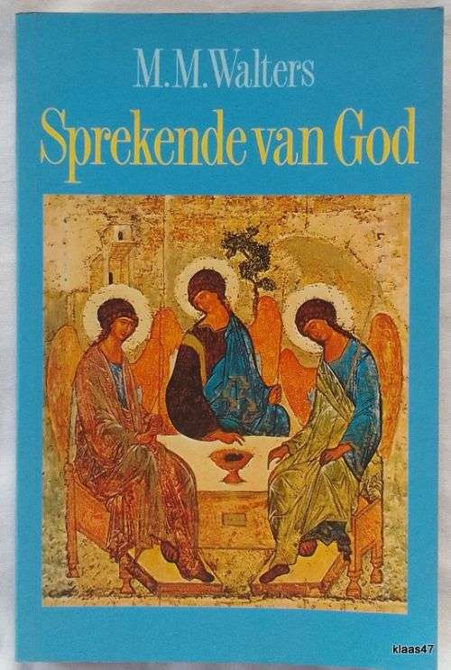 Sprekende  van God - M M Walters - Paperback 1996